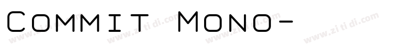 Commit Mono字体转换